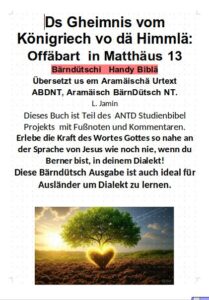 Matthäus 13 Aramäisch Bärndütsch